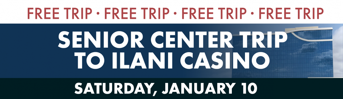 2026 Senior Trip to Ilani Casino
