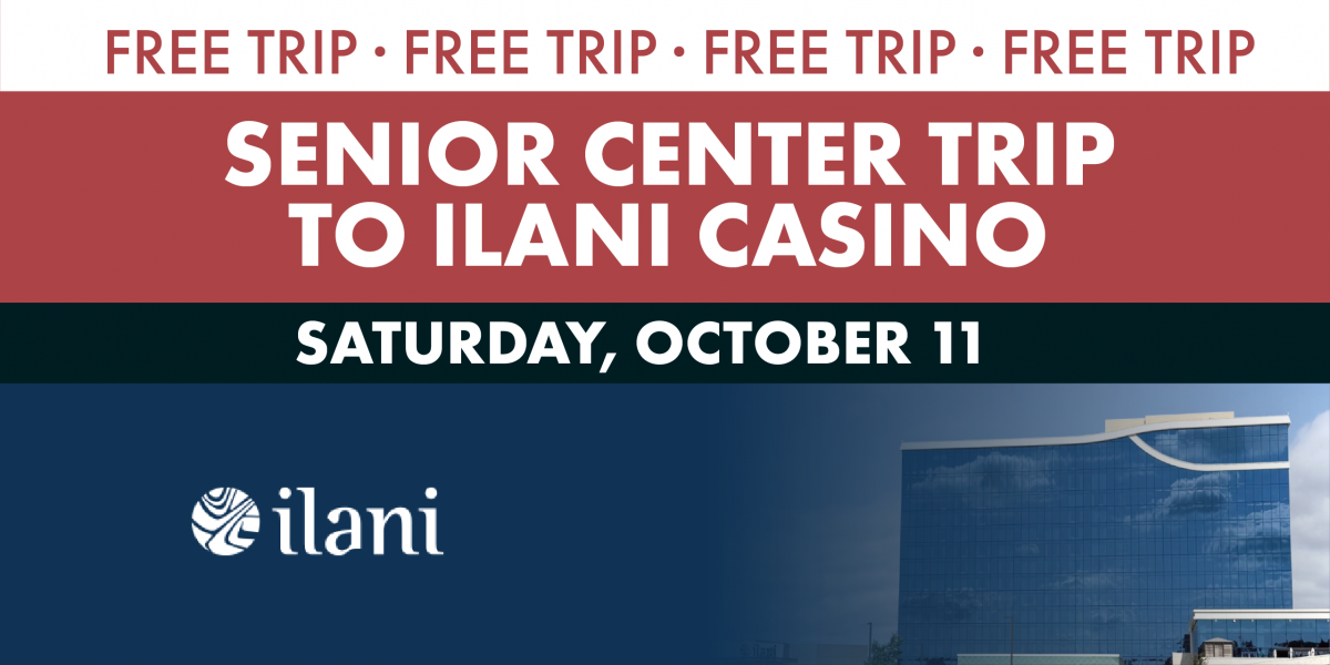Senior Trip to Ilani Casino